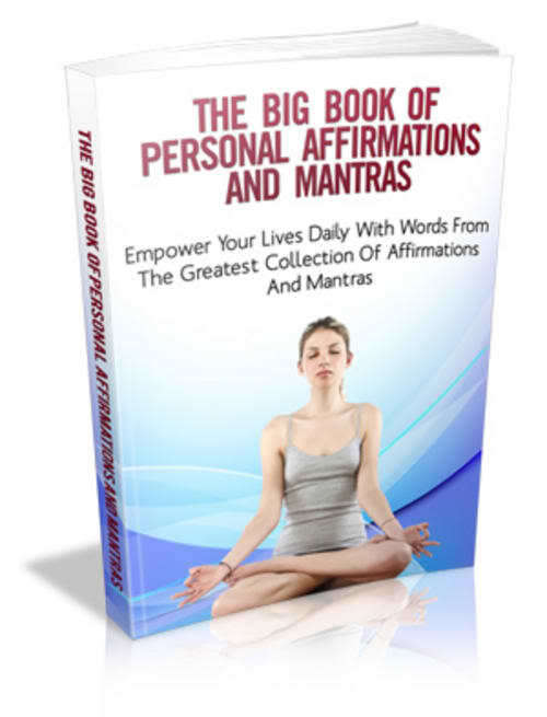 The Big Book of Personal Affirmations and Mantras - Ebook