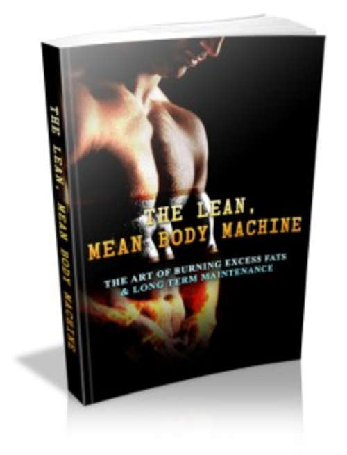 The Lean, Mean Body Machine - Ebook