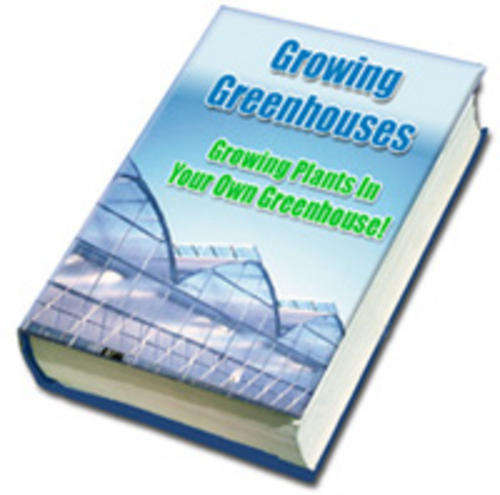 All about Greenhouse growing - Ebook