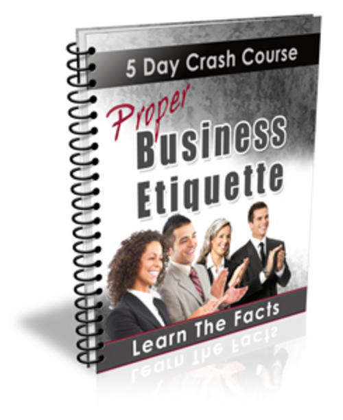 Proper Business Etiquette 5-Day eCourse - Ebook