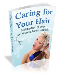 Caring for Your Hair  - Ebook