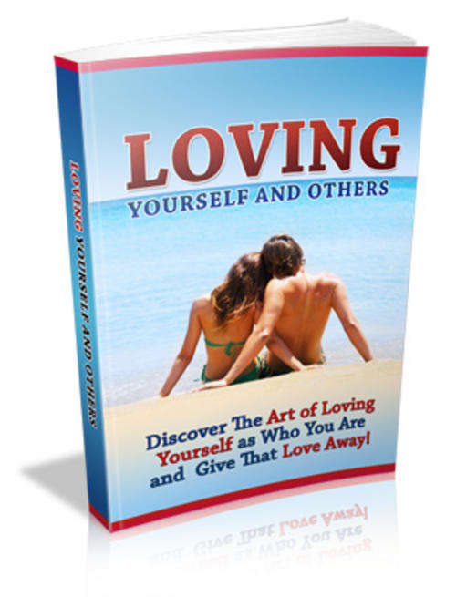 Loving Yourself and Others - Ebook