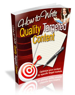 How to Write Quality Targeted Content - Ebook