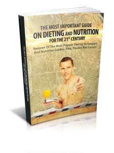 Dieting and Nutrition For The 21st Century - Ebook