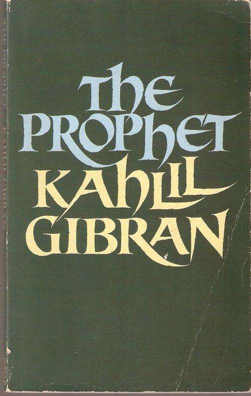 THE PROPHET BY KAHIL GIBRAN (S/C)