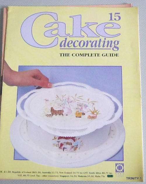 CAKE DECORATING 15 THE COMPLETE GUIDE