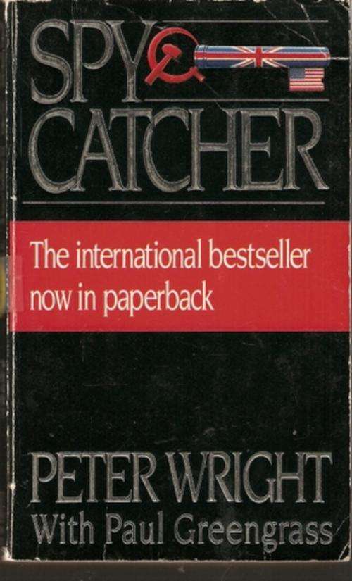 SPY CATCHER by PETER WRIGHT(SOFT COVER)