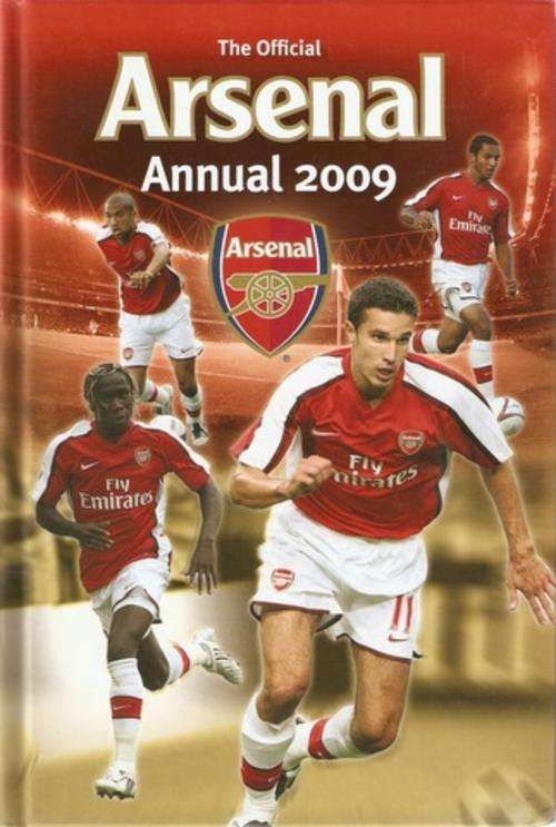 THE OFFICIAL ARSENAL ANNUAL 2009 (HARD COVER)
