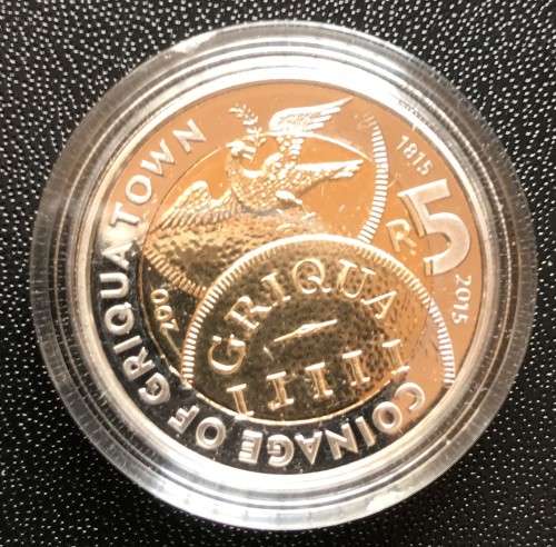 LIMITED EDITION PROOF GRIQUA TOWN (1815-2015) BI-METAL R5 WITH MAGNIFIER & COA
