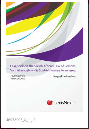 Casebook South African Law of Persons/Vonnisbundel oor die Suid-Afrikaanse Personereg 4th Edition