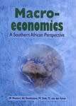 Macro-economics A Southern African Perspective - Mostert, Ooosthuizen