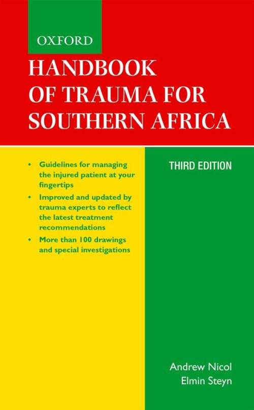 Handbook of Trauma for Southern Africa 3e by Nicol and Steyn