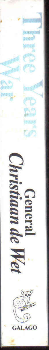 Three Years War General Christiaan de Wet