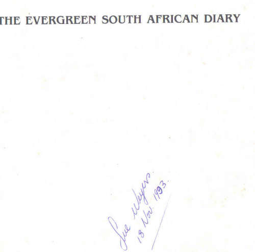The Evergreen South African Diary by Susan Paramore Weyers [signed ]