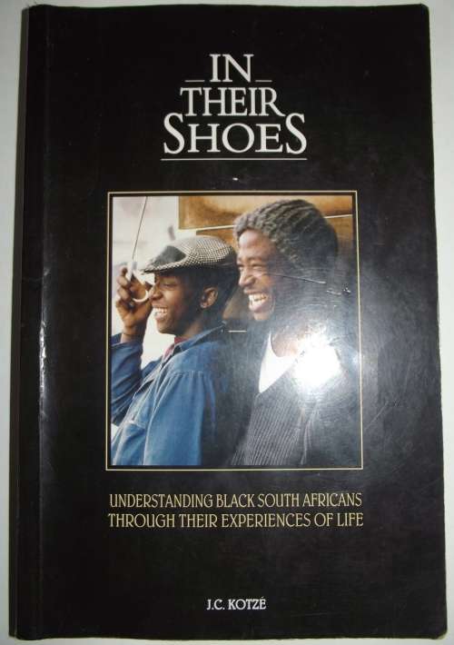 In their shoes - understanding black South Africans through their experiences of life