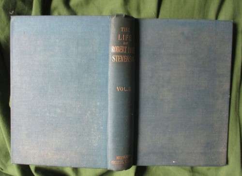 The life of Robert Louis Stevenson  1902  vol 1 and 2
