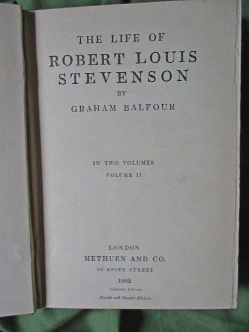 The life of Robert Louis Stevenson  1902  vol 1 and 2