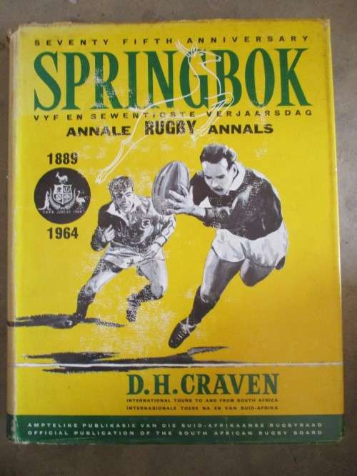 Seventy fifth Anniversary Springbok Rugby Annals 1891  1964