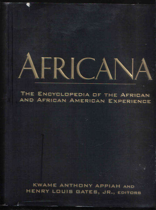 Africana  by  Kwane Anthony Appiah  and  Henry Louis Gates