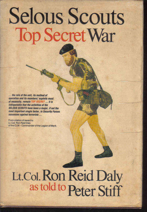 Selous Scouts Top Secret War        hard cover