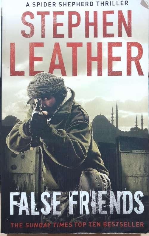 False Friends by Stephen Leather