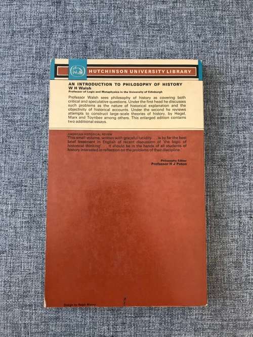 An Introduction to Philosophy of History - W. H. Walsh