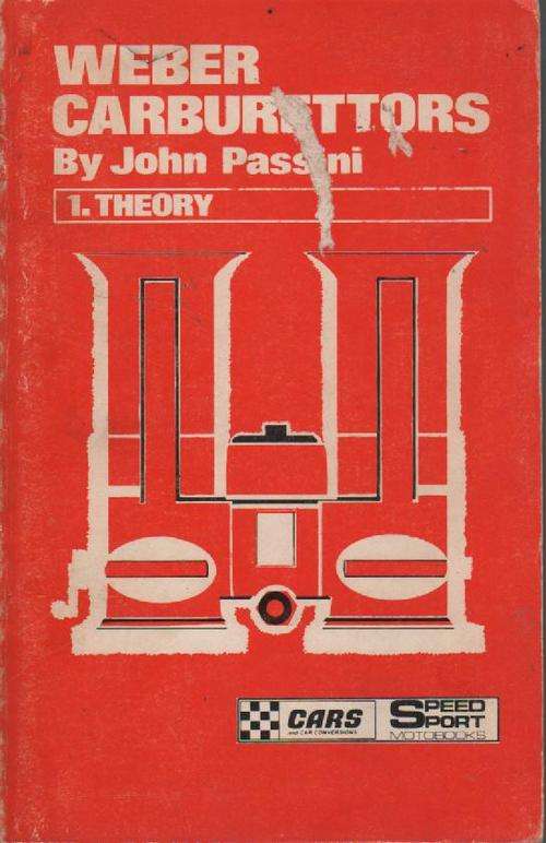 Weber Carburettors by John Passini