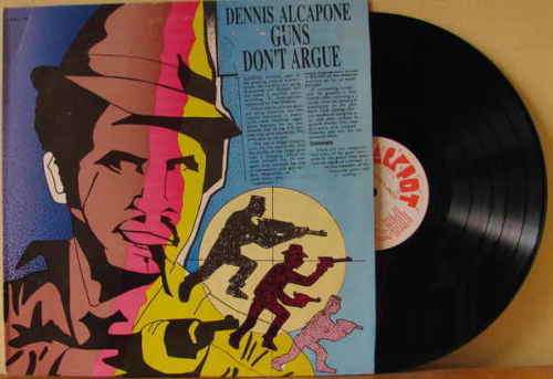 Dennis Alcapone - Guns don't argue