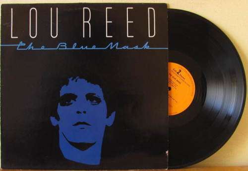 Lou Reed - The Blue Mask