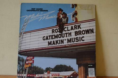 ROY CLARK - GATEMOUTH BROWN - MAKIN MUSIC VG+/EX