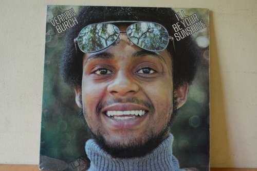 VERNON BURCH - I`LL BE YOUR SUNSHINE - VG/VG+
