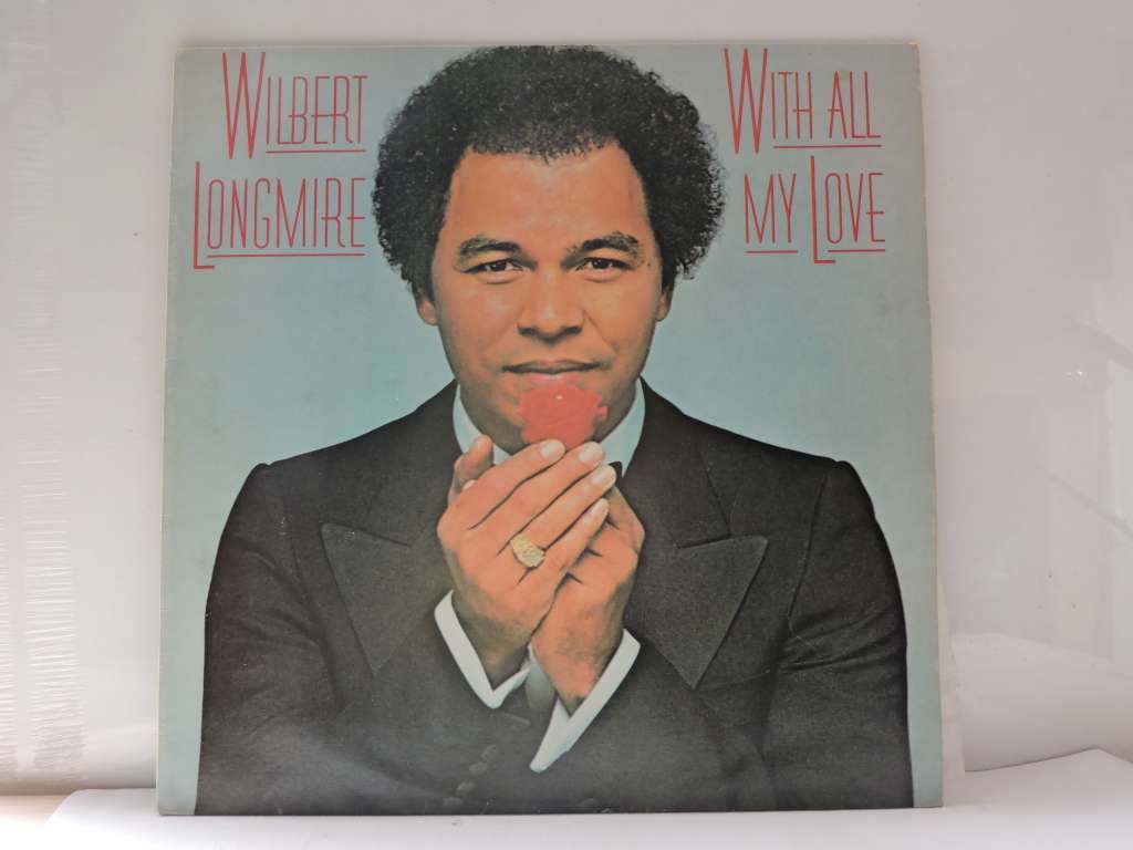 WILBERT LONGMIRE - WITH ALL MY LOVE - VG+/EX