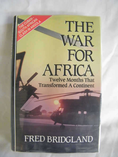 The War for Africa by Fred Bridgland - as per photo