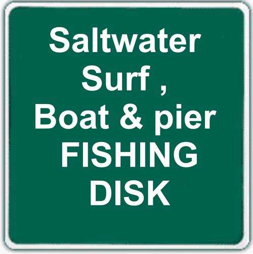 Saltwater  Surf , Boat & Pier FISHING DISK