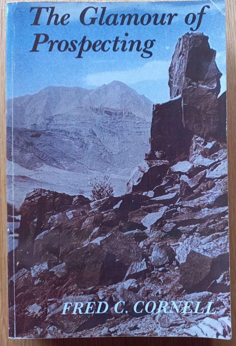 The Glamour of Prospecting by Fred C. Cornell