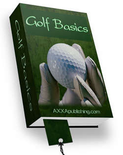 THE BASICS OF GOLF