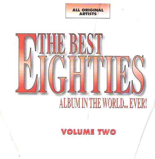 The Best 80's Album In The World Ever - Vol 2 - 2CD's