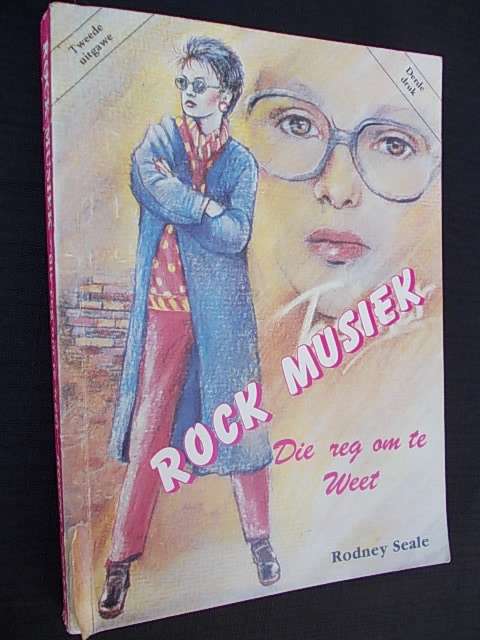 ROCK MUSIEK Die reg om te Weet deur Rodney Seale