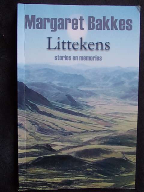 LITTEKENS stories en memories - Margaret Bakkes