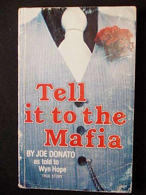 TELL IT TO THE MAFIA BY JOE DONATO