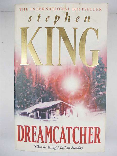 DREAMCATCHER by Stephen King