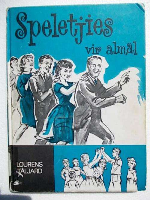 SPELETJIES VIR ALMAL deur Lourens Taljard