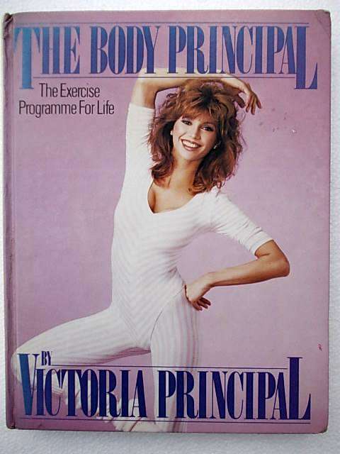 THE BODY PRINCIPAL by Victoria Principal