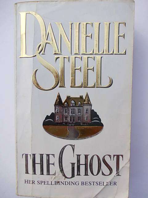 THE GHOST by Danielle Steel