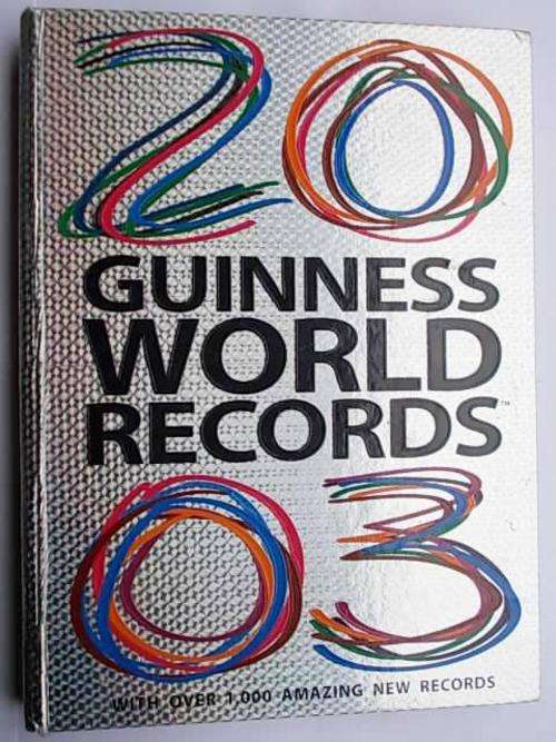 2003 GUINNESS WORLD RECORDS