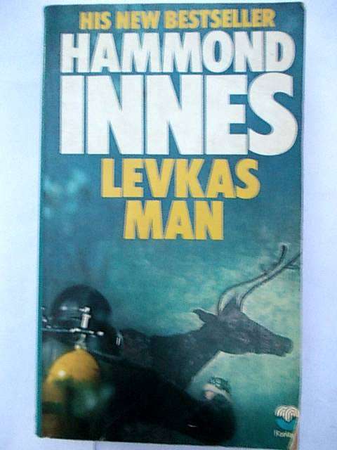 LEVKAS MAN by Hammond Innes
