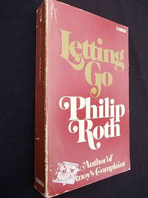 LETTING GO by Philip Roth