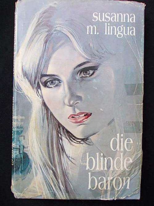 DIE BLINDE BARON deur Susanna M. Lingua