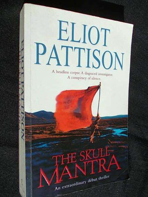 THE SKULL MANTRA - Eliot Pattison
