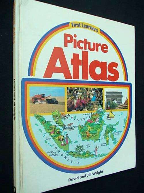 First Learners PICTURE ATLAS - David and Jill Wright